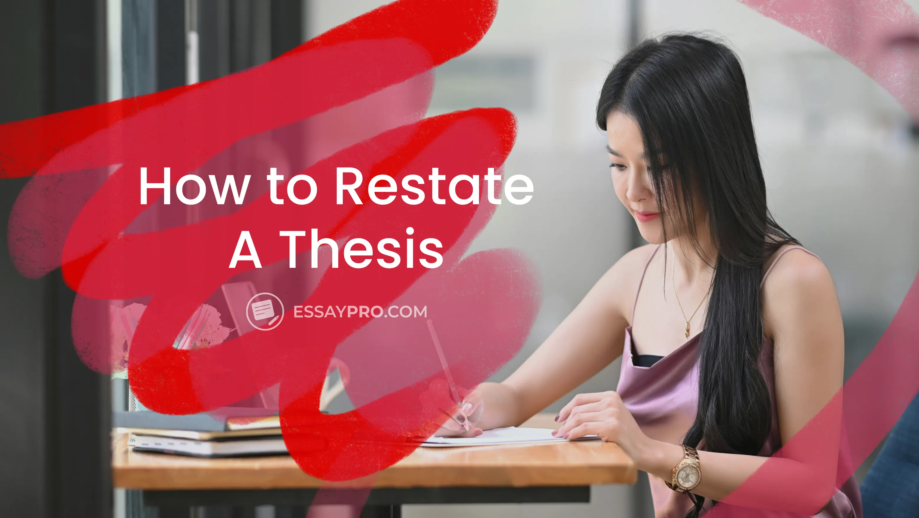 How to Restate a Thesis